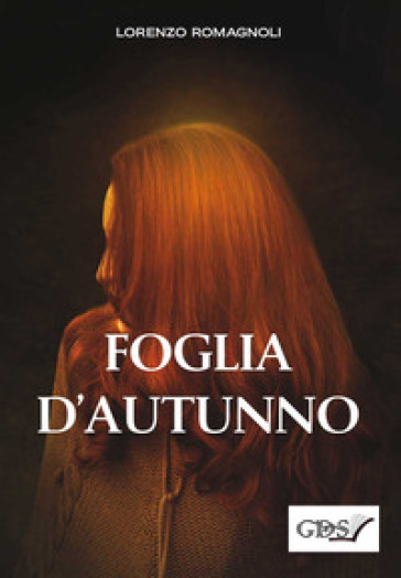 Foglia d'autunno - Lorenzo Romagnoli