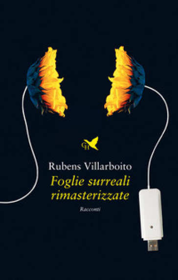 Foglie surreali rimasterizzate - Rubens Villarboito