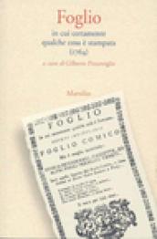 Foglio. In cui certamente qualche cosa è stampata (1764)