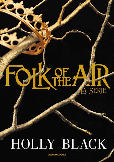 Folk of the Air - Holly Black