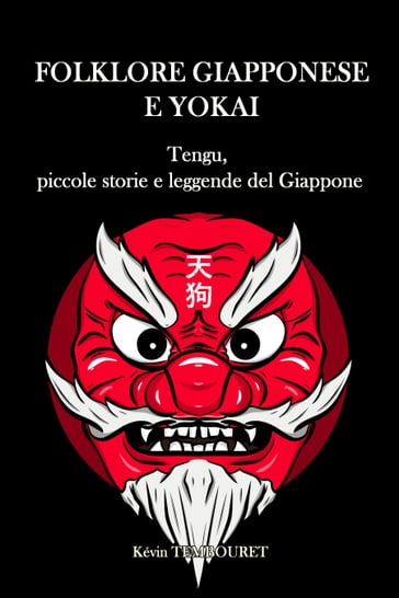 Folklore giapponese e Yokai - Kevin TEMBOURET