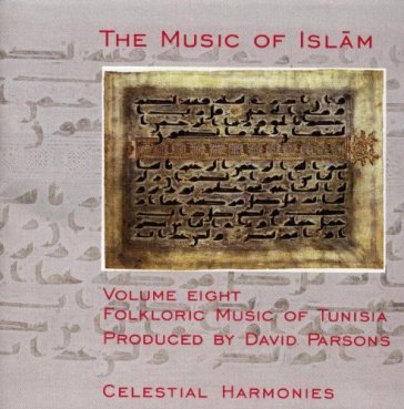Folkloric music of tunisia - Music Of Islam 8