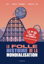 La Folle histoire de la mondialisation en BD