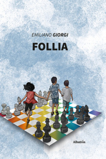 Follia - Emiliano Giorgi