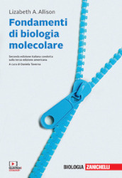 Fondamenti di biologia molecolare. Volume unico + ebook. Contenuto digitale