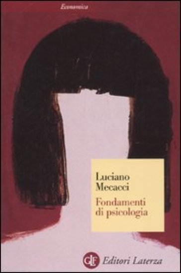 Fondamenti di psicologia - Luciano Mecacci