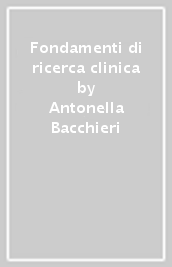 Fondamenti di ricerca clinica