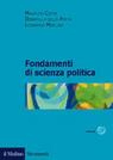 Fondamenti di scienza politica - Maurizio Cotta - Donatella Della Porta - Leonardo Morlino