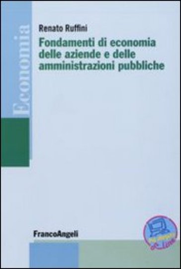 Fondamenti di economia delle aziende e delle amministrazioni pubbliche - Renato Ruffini