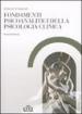 Fondamenti psicoanalitici della psicologia clinica. Dalla psicoanalisi alle altre scienze della mente