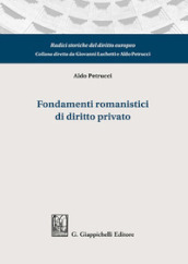 Fondamenti romanistici di diritto privato