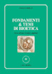 Fondamenti & temi di bioetica