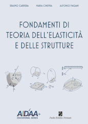 Fondamenti di teoria dell elasticità e delle strutture