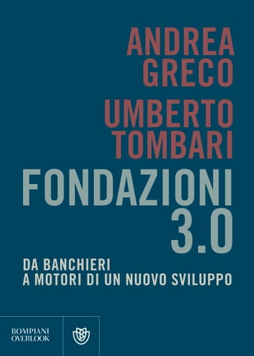 Fondazioni 3.0 - Andrea Greco - Umberto Tombari