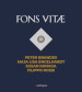 Fons Vitae. Peter Brandes, Maja Lisa Engelhardt, Susan Kanaga, Filippo Rossi. Ediz. italiana e inglese