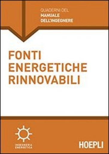 Fonti energetiche rinnovabili - Fabio Inzoli | 