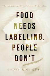 Food Needs Labelling, People Don t