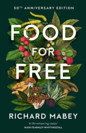 Food for Free: 50th Anniversary Edition