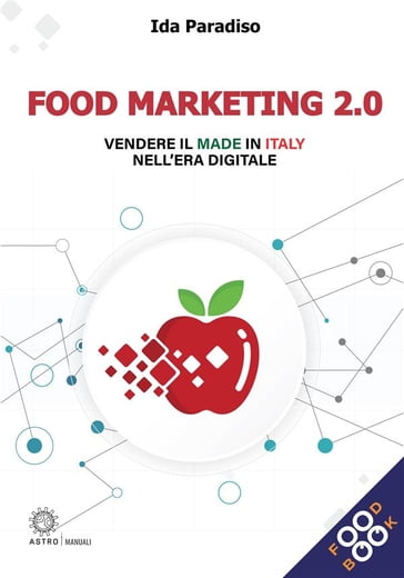 Food marketing 2.0 - Ida Paradiso