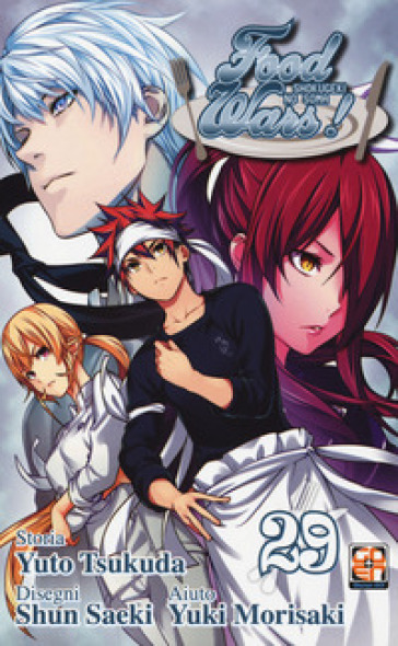 Food wars!. 29. - Yuto Tsukuda - Shun Saeki - Yuki Morisaki