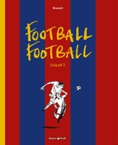 Football Football - Saison 2