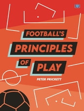 Football s Principles of Play