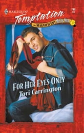 For Her Eyes Only (Mills & Boon Temptation)