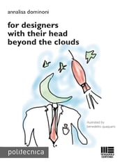 For designers with their head beyond the clouds