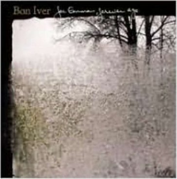 For emma, forever ago - Bon Iver