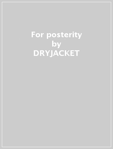 For posterity - DRYJACKET