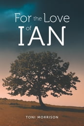 For the Love of Ian