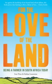 For the Love of the Land