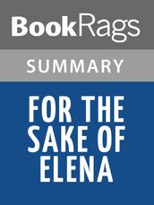 For the Sake of Elena by Elizabeth George Summary & Study Guide