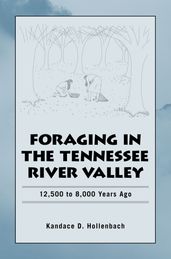 Foraging in the Tennessee River Valley