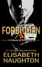 Forbidden (House of Sin #1)
