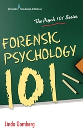 Forensic Psychology 101