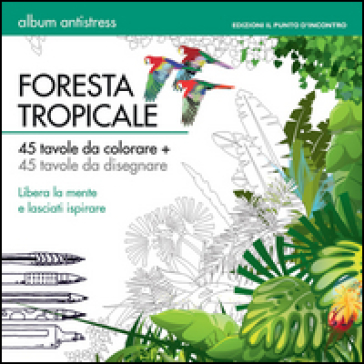 Foresta tropicale - Amanda England