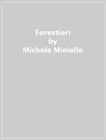 Forestieri - Michele Miniello