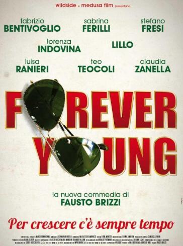 Forever Young - Fausto Brizzi