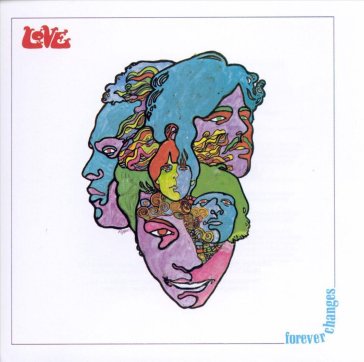 Forever changes - Love