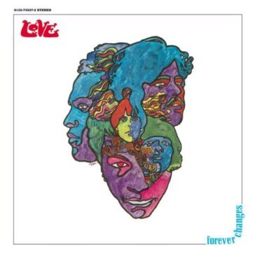 Forever changes (expanded and remastered - Love