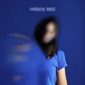 Forever daze (blue vinyl)