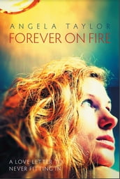 Forever on Fire