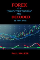 Forex. Decoded