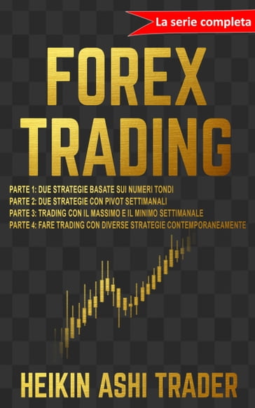 Forex Trading - Heikin Ashi Trader