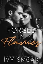 Forged in Flames (Made of Steel Series Book 2)