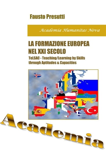 La Formazione Europea nel XXI secolo - Fausto Presutti