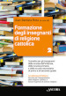 Formazione degli insegnanti di religione cattolica. 2.