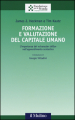 Formazione e valutazione del capitale umano. L importanza dei «character skills» nell apprendimento scolastico