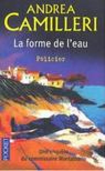 La Forme De L'Eau. Testo in lingua francese - Andrea Camilleri